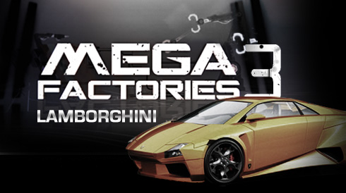 Mega Factories Lamborghini